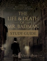 The Life and Death of Mr. Badman - Study Guide