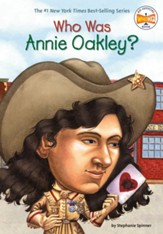 Who Was Annie Oakley? - eBook