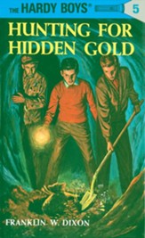 Hardy Boys 05: Hunting for Hidden Gold: Hunting for Hidden Gold - eBook