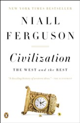 Civilization: The West and the Rest - eBook