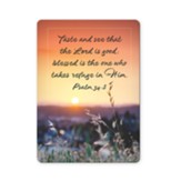 Taste and See That the Lord Is Good, Psalm 34:8 Bible Verse Fridge Magnet