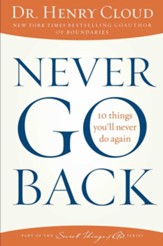 Never Go Back: 10 Things I'll Never Do Again - eBook