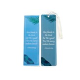 Give Thanks to the Lord, 1 Chronicles 16:34, Woven Fabric Bookmark