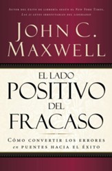 El Lado Positivo del Fracaso (Failing Forward) - eBook