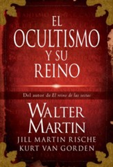 El Ocultismo Y Su Reino (The Kingdom of the Occult) - eBook