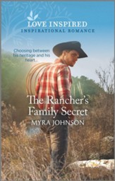 The Rancher's Family Secret - Slightly Imperfect