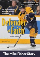Defender of Faith, Revised Edition: The Mike Fisher Story - eBook