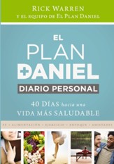 El plan Daniel, Diario personal: 40 dias hacia una vida mas saludable - eBook
