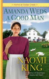 Amanda Weds a Good Man: One Big Happy Family, Book One - eBook