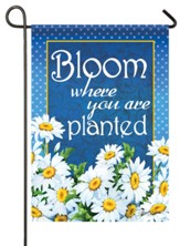 Bloom Where You Are Planted, Small Flag