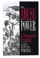 The Abuse of Power: A Theological Problem - eBook