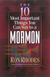 10 Most Important Things You Can Say to a Mormon, The - eBook