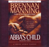 Abba's Child - unabridged audiobook on CD