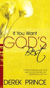 If You Want Gods Best - eBook