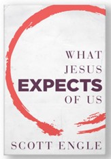 What Jesus Expects of Us