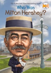 Who Was Milton Hershey? - eBook