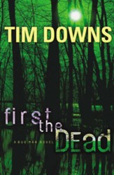First the Dead: A Bug Man Novel - eBook