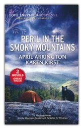 Peril in the Smoky Mountains: Smoky Mountain Danger and Targeted for Revenge