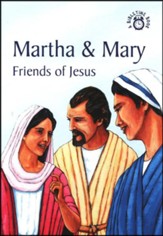 Martha and Mary-Fans of Jesus: A Bibletime Book