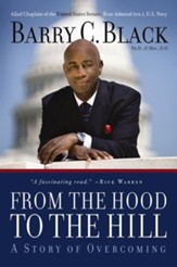 From the Hood to the Hill: A Story of Overcoming - eBook