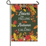 Leaves Are Falling, Autumn Is Calling Flag, Small
