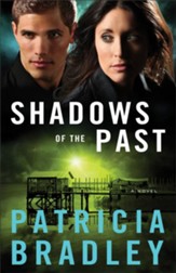 Shadows of the Past (Logan Point Book #1): A Novel - eBook