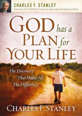 God Has a Plan for Your Life: The Discovery that Makes All the Difference - eBook