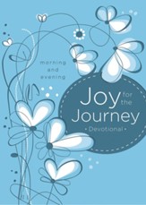 Joy for the Journey: Morning and Evening - eBook