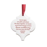We Know You're Here Loving Us From Heaven Ornament