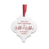 For Our First Christmas as Mr. & Mrs. Ornament