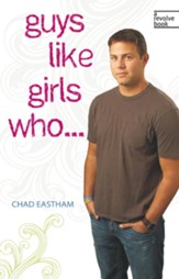 Guys Like Girls Who . . . - eBook