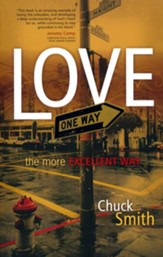 Love: The Most Excellent Way