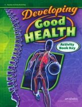Developing Good Health Activity Book  Teacher Key (4the Edition)
