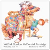Wilfrid Gordon McDonald Partridge (Turtleback School & Library)