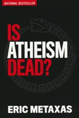 Is Atheism Dead?, Paperback