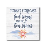 Today's Forecast, Plaque
