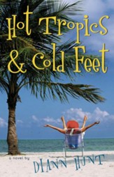 Hot Tropics and Cold Feet - eBook
