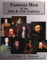 Famous Men of the 16th & 17th Century