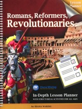 Romans, Reformers, Revolutionaries Lesson Planner