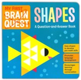 My First Brain Quest Shapes: A Question-and-Answer Book