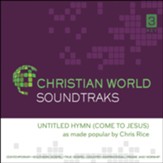 Untitled Hymn (Come To Jesus), Accompaniment CD