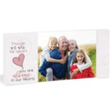 Though We Are Far Apart You Are Always In Our Heart Tabletop Frame