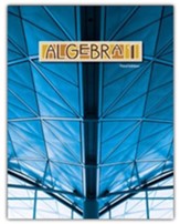 BJU Press Algebra 1 Student Text,  Third Edition (Updated Copyright)