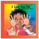 I Love You 10!: Love That Counts