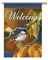 Welcome, Chickadee in Focus, Flag, Large