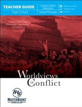 Worldviews in Conflict, Teacher  Guide