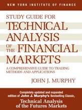 Study Guide to Technical Analysis of the Financial Markets - eBook