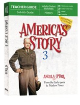 America's Story Volume 3 Teacher Guide