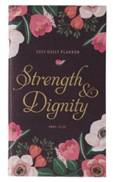 2023 Daily Pocket Planner, Strength & Dignity
