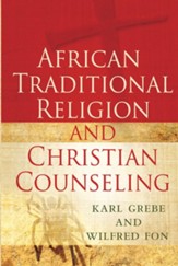 African Traditional Religion and Christian Counseling